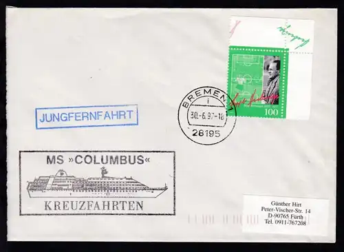 OSt. Bremen 30.06.97 + R1 JUNGFERNFAHRT + Cachet MS Columbus auf Brief