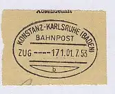 KONSTANZ-KARLSRUHE (BADEN) b ZUG 171. 01.7.53 auf Bf.-Stück