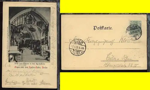 Berlin OSt. BERLIN W 9 3.4.01 auf AK (Gruss aus dem Kaiser-Keller) nach Cöln