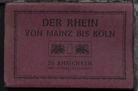 Der Rhein von Mainz bis Köln, Leporello mit 20 AK