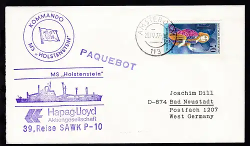 L1 PAQUEBOT + OSt. Amsterdam 25.IV.77 + Cachet MS Holstenstein auf Brief