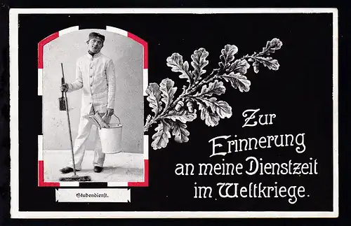 "Stubendienst" Zur Erinnerung an meine Diestzeit im Weltkriege