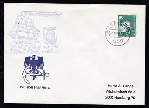 OSt. Flensburg 2.10.84 + Cachet SSS "Gorch Fock" 700 Jahre Flensburg auf Brief