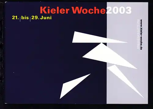 DEUTSCHE SCHIFFSPOST Schonerbrigg GREIF TEILNAHME AN DER KIELER WOCHE 2003 