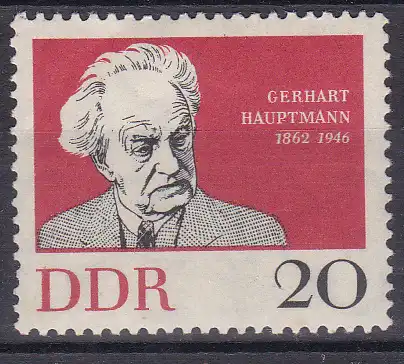100. Geburtstag von Gerhart Hauptmann, **