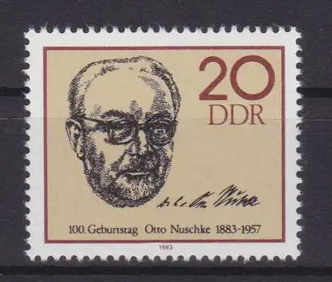 100. Geburtstag von Otto Nuschke, **