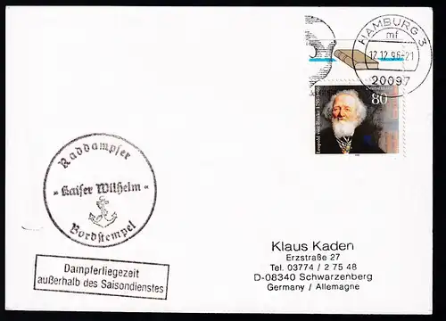 OSt. Hamburg 12.12.96+ Cachets Raddampfer Kaiser Wilhelm auf Postkarte