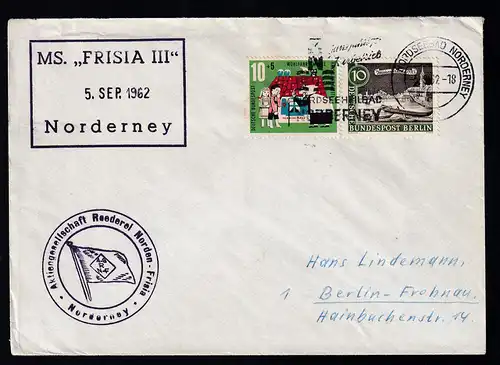 OSt. Norderney 5.9.62 + R3 MS "FRISIA IIII" -5. SEP 1962 Norderney auf Brief