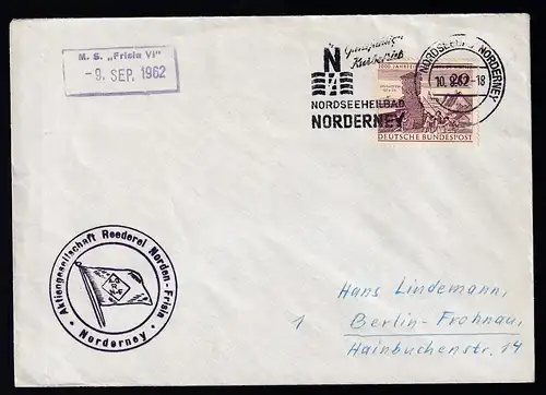OSt. Norderney 10.9.62 + R2 M.S. "Frisia VI" -9. SEP. 1962 auf Brief