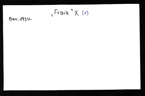 Foto-Karte Dampfer "Frisia X"