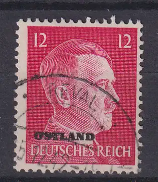 Hitler 12 Pfg. mit Aufdruck "OSTLAND" mit Stempel REVAL DEUTSCHE DIENSTPOST