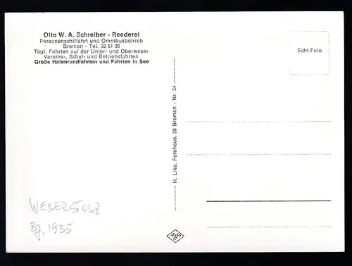 MS "Weserstolz" Otto W.A. Schreiber Reederei Bremen