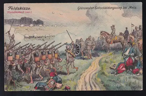 Der Weltkrieg 1914 "Glänzender Entscheidungssieg bei Metz"