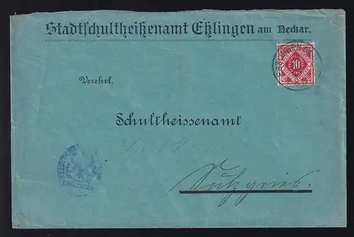 Ziffer 10  Pfg. auf Brief des Stadtschultheißenamtamt Eßlingen am Neckar 
