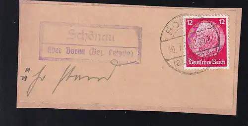 BORNA (BZ, LEIPZIG) 30.7.34 + R2 Schönau über Borna (Bez. Leipzig) auf Briefstück
