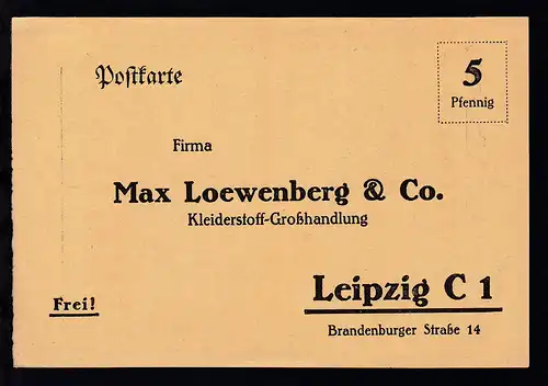 Leipzig ungebrauchte Firmenpostkarte der Kleiderstoff-Großhandlung 