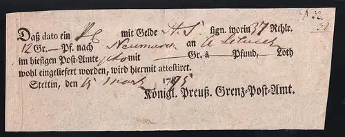 1795 Ortsdruck-Postschein des Königl. Preuß. Grenz=Post=Amt Stettin