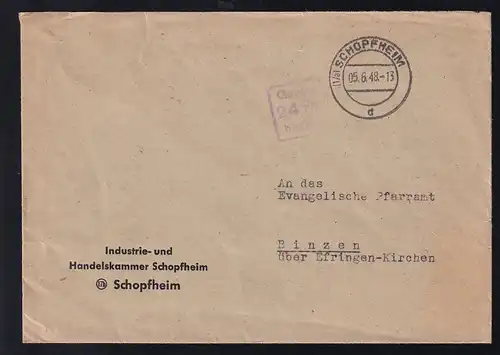 (17a) SCHOPFHEIM d 05.6.48 + R3 Gebühr 24 Pfg bezahlt auf Brief der IHK Schopfheim