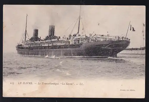 Le Transatlantique "La savoie" Le Havre