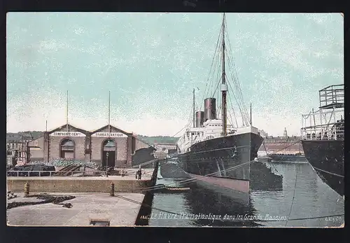 Le Havre Transatlantique dans les Grands Bassin