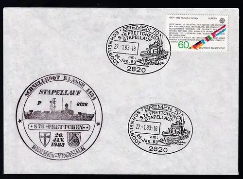 BREMEN 70 2820 SCHNELLBOOT S 76 FRETTCHEN STAPELLAUF am: 26. Jan. 83 27.1.83 + Cachet