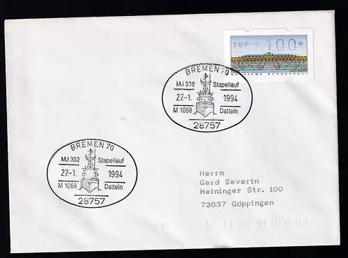 BREMEN 70 28757 MJ 332 Stapellauf M 1068 Datteln 27.1.1994 auf Brief