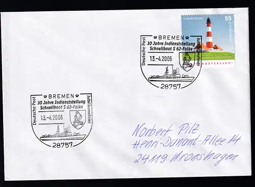 BREMEN 28757 Deutsche Post Jubil#umdfeier 30 Jahre Indienststellung Schnellboot S 62-Falke 
