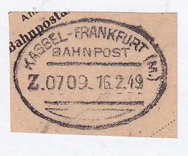 KASSEL-FRANKFURT (M.) BAHNPOST Z. 0709 16.2.49 auf Briefstück