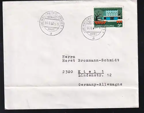 LUXEMBOURG-TROISVIERGES1 a SERVICE AMBT. 14.8.68 auf Brief, Brief waager. Bug