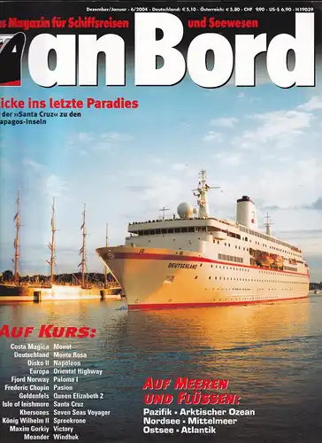 "An Bord" Das Magazin für Schiffsreisen und Seewesen Ausgabe 6/2004