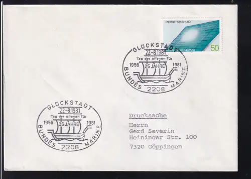 GLÜCKSTADT 1 2208 Tag der offenen Tür 1956 1981 25 JAHRE BUNDES MARINE 22.8.1981 auf Brief
