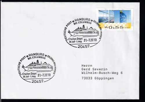 HAMBURG 20457 DEUTSCHE POST ERLEBNIS BRIEFMARKEN MS COLUMBUSD CRUISE DAYS 30.Juli-1.Aug. 31.7.2010 + Cachet auf Brief 