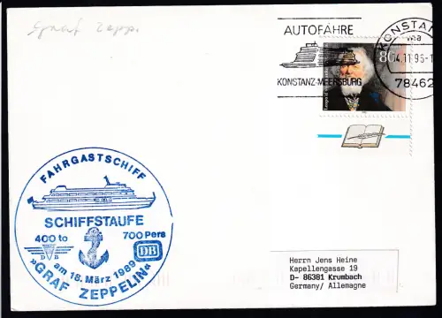 KONSTANZ 78462 ma 14.11.95 AUTOFÄHRE KONSTANZ-MKEERSBURG +Cachet Schiffstaufe MS Graf Zeppelin auf Postkarte