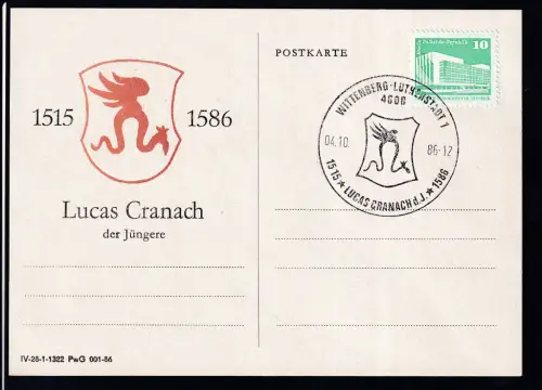 WITTENBERG-LUTHERSTADT 1 4600 LUCAS CRANACH d.J. 1515 1586 4.10.86 auf Sonderpostkarte