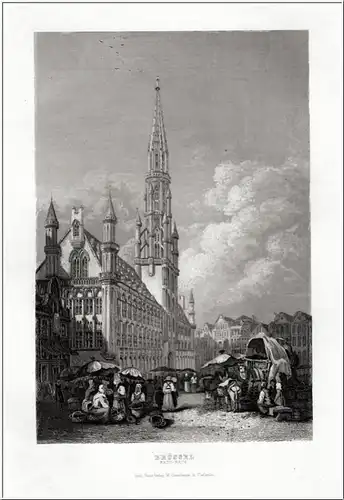 Brüssel-Das Rathaus - Orig. Stahlstich von Creuzbauer um 1850