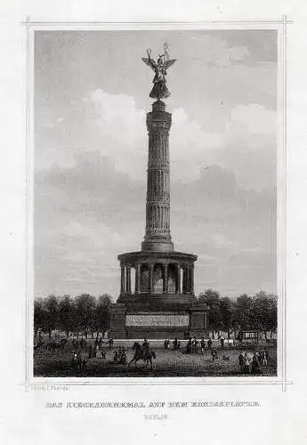 Berlin: Das Siegesdenkmal auf dem Königsplatz . Originaler Stahlstich um 1880