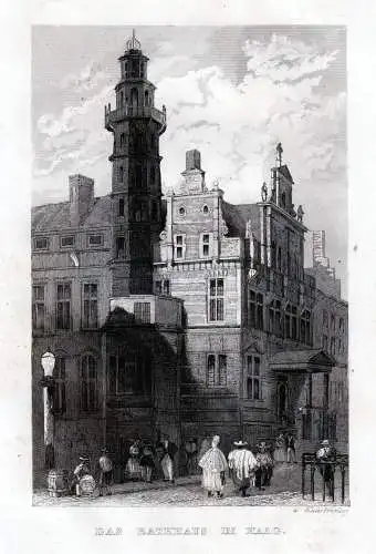 Niederlande Den Haag. Rathaus. Echter Stahlstich um 1870