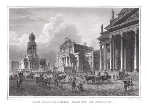 Berlin. Gendarmenmarkt. Echter Stahlstich, Kolb um 1850