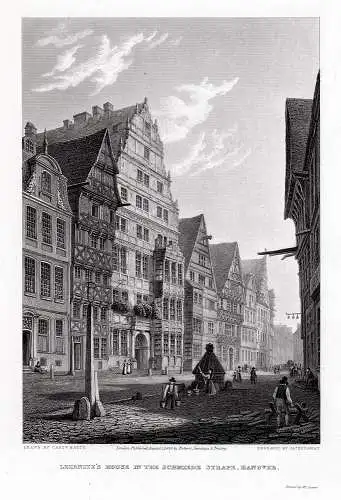 Hannover- Schmiedestraße mit dem Leibnitzhaus - Orig. Stahlstich v. Redaway / Capt. Batty von 1829