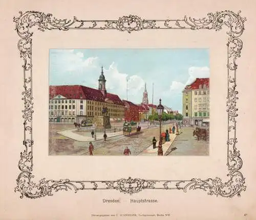 Dresden-Neustadt, Hauptstr.  Original Farblitho um 1890