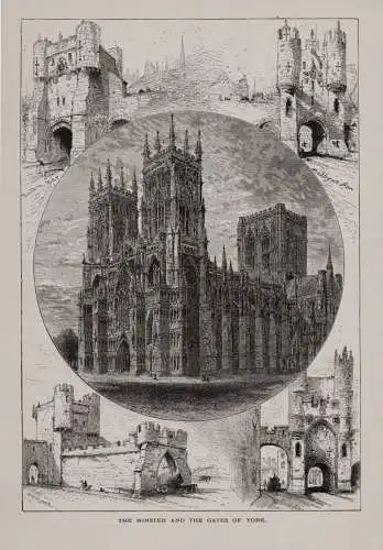 Großbritannien: Minster and the Gates of York. Holzstich um 1875