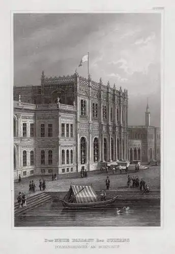 Türkei: Istanbul. Dolmabghedsche Palast, echter Stahlstich um 1850