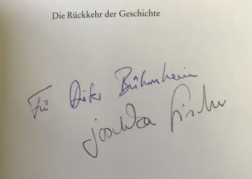 Fischer, Joschka: Die Rückkehr der Geschichte, Die Welt nach dem 11. September und die Erneuerung des Westens. 