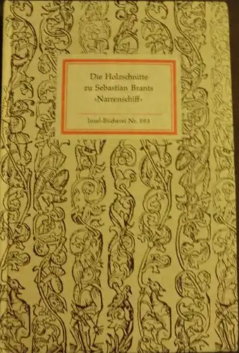 Lemmer, Manfred (Hrsg.). Die Holzschnitte zu Sebastian Brants Narrenschiff.