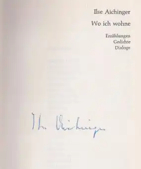 Aichinger, Ilse: Wo ich wohne, Erzählungen, Dialoge, Gedichte. Fischer doppelpunkt. 