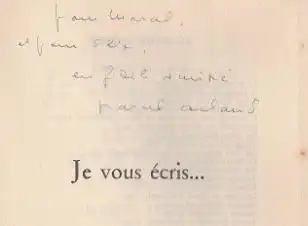 Arland, Marcel: Je vous écris, II  La nuit  et les sources.  Les Cahiers Verts 65. 