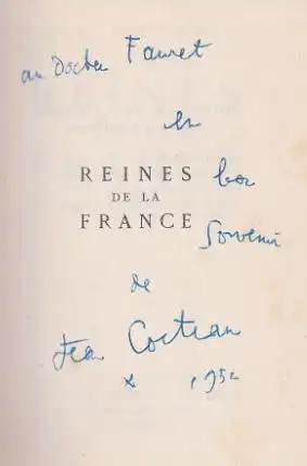 Cocteau, Jean: Reines de la France. 