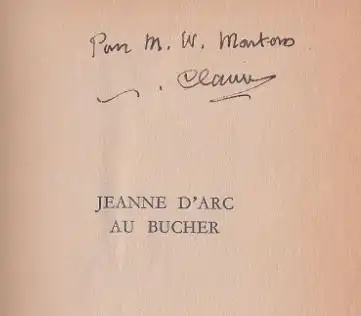 Claudel, Paul. Jeanne D`Arc - Au Bucher.