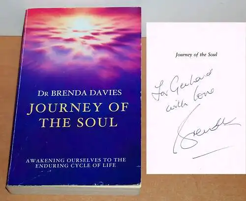 Davies, Brenda: Journey of the Soul, Awakening Ourselves to the Enduring Cycle of Life. 