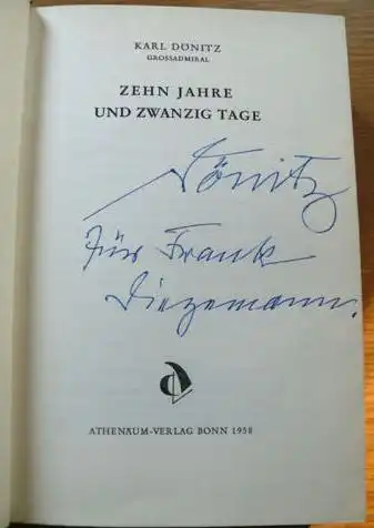 Dönitz, Karl: Zehn Jahre und zwanzig Tage. 
